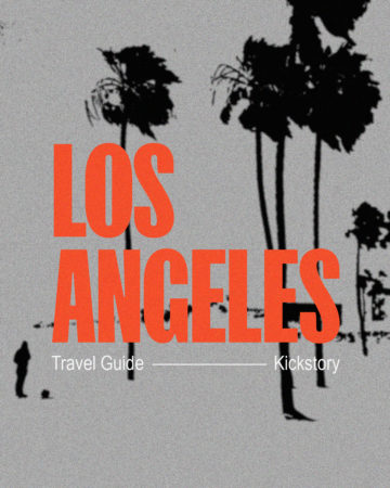 Kickstory’s travel guide to Los Angeles