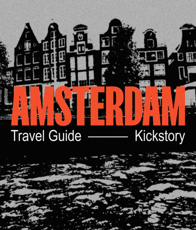 Kickstory em Amsterdã: nossos lugares favoritos pela cidade